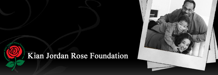 Kian Jordan Rose Foundation